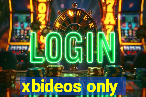 xbideos only